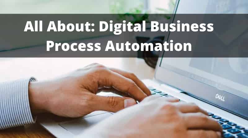 Digital Business Process Automation